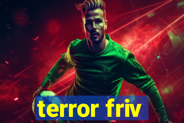 terror friv